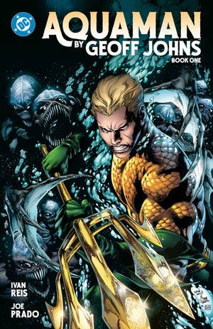 Aquaman by Geoff Johns Book One
