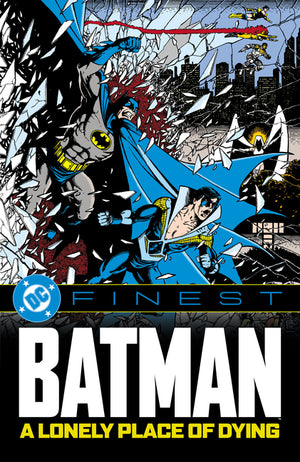 DC Finest: Batman: A Lonely Place of Dying