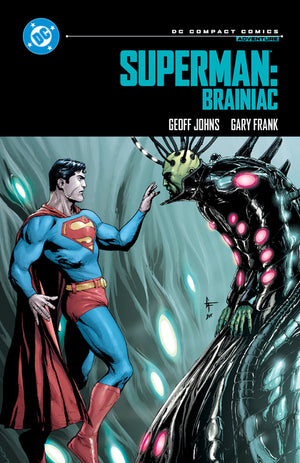 Superman: Brainiac: DC Compact Comics Edition