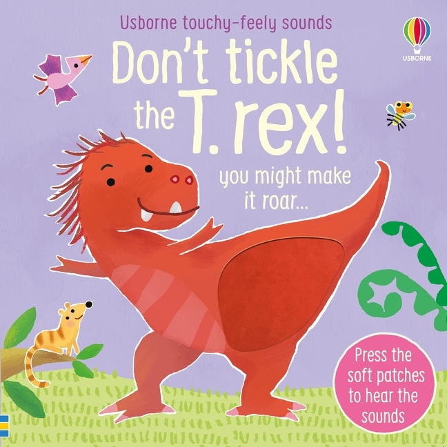 Don't Tickle the T. Rex!