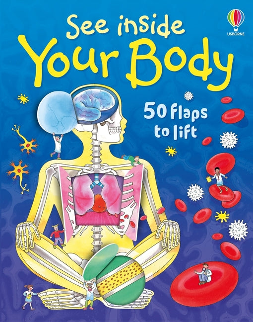See Inside Your Body (See Inside #10)