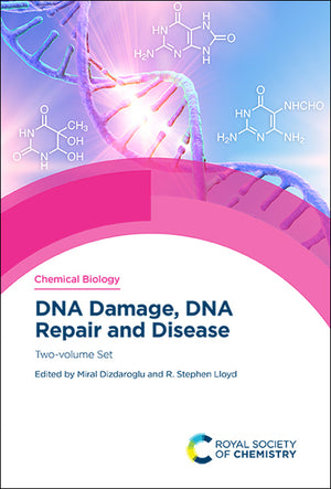 DNA Damage, DNA Repair and Disease: Two-Volume Set (Chemical Biology) (1ST ed.)