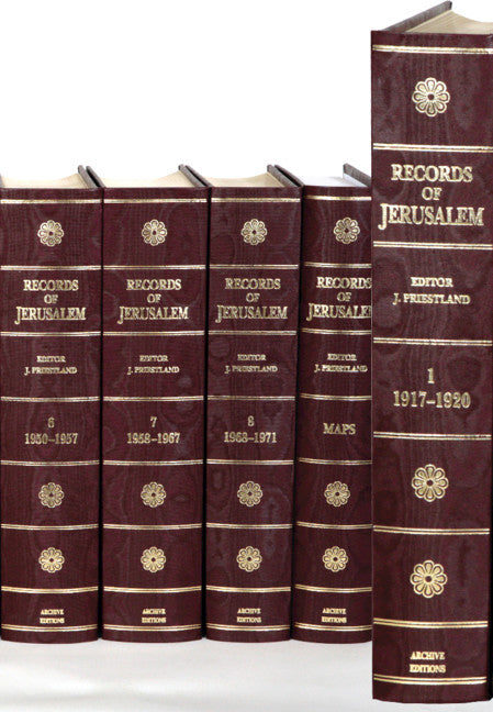 Records of Jerusalem 1917-1971 9 Volume Hardback Set (Cambridge Archive Editions)