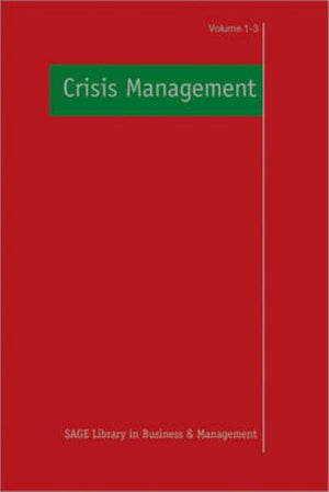 Crisis Management (Sage Library in Business and Management) (1ST ed.)