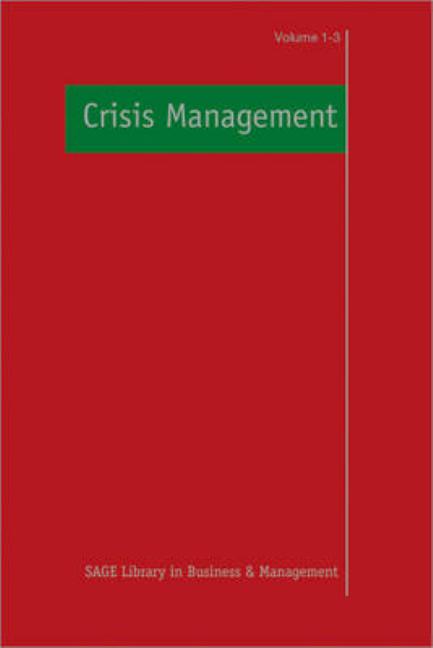 Crisis Management (Sage Library in Business and Management) (1ST ed.)