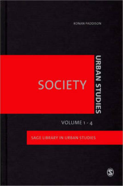 Urban Studies - Society (Four-Volume Set) (Sage Library Urban Studies) (1ST ed.)