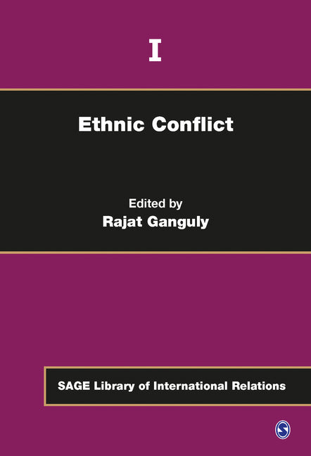 Ethnic Conflict (Four-Volume Set) (Sage Library of International Relations) (1ST ed.)