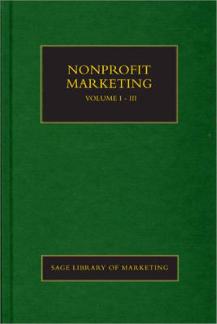 Nonprofit Marketing (Sage Library in Marketing) (1ST ed.)