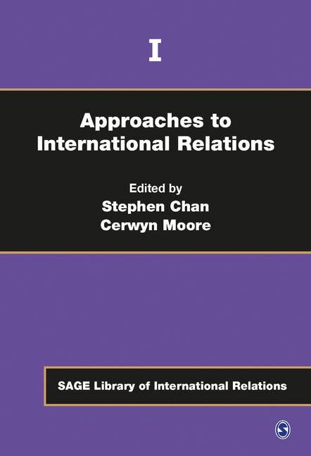Approaches to International Relations 4 Volume Set (Sage Library of International Relations) (1ST ed.)