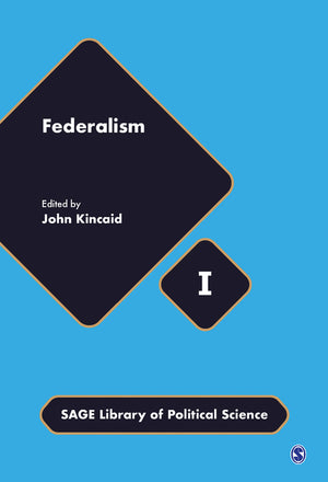 Federalism (Four-Volume Set) (Sage Library of Political Science) (1ST ed.)