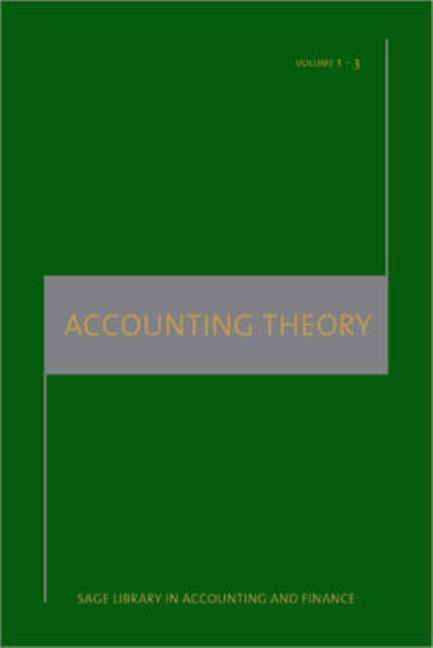 Accounting Theory 4 Volume Set (Sage Library in Accounting and Finance) (1ST ed.)