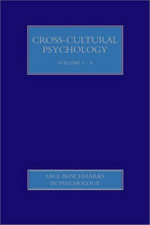 Cross-Cultural Psychology (Four-Volume Set) (Sage Benchmarks in Psychology) (1ST ed.)