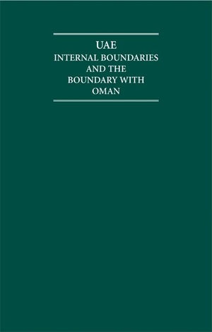 The Uae 8 Volume Hardback Set Including Boxed Maps: Internal Boundaries (Cambridge Archive Editions)