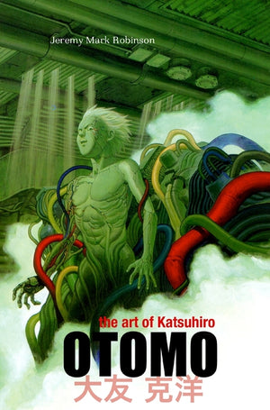 The Art of Katsuhiro Otomo (Color)
