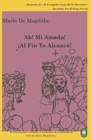 Ah! Mi Amada! ¡Al Fin Te Alcancé!