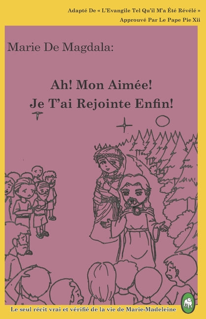 Ah! Mon Aimée! Je T'ai Rejointe Enfin!