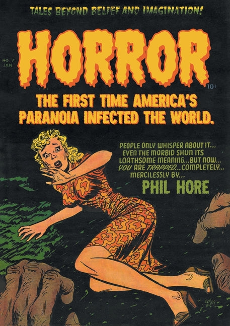 Horror: The First Time America's Paranoia Infected the World