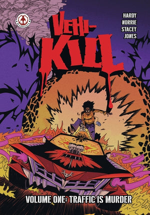 Vehi-Kill - Volume 1: Traffic is Murder