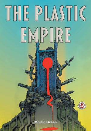 The Plastic Empire