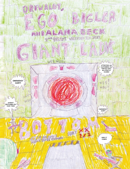 Giant Lady's Bottom (Second Edition Written in 2022) PART 2