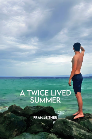 A Twice Lived Summer