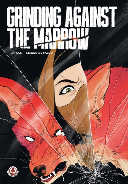 Grinding Against the Marrow