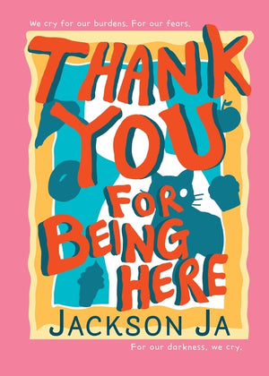 Thank You For Being Here (2025)