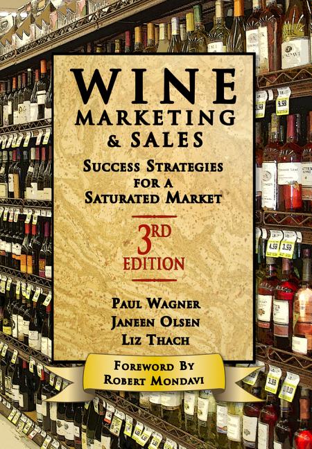 Wine Marketing and Sales, Third Edition (Third Edition, Third)