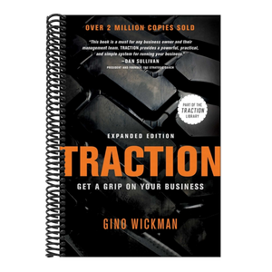 Traction: Get a Grip on Your Business (Expanded)