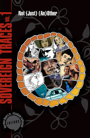 Sovereign Traces, Volume 1: Not (Just) (An)Other Volume 1