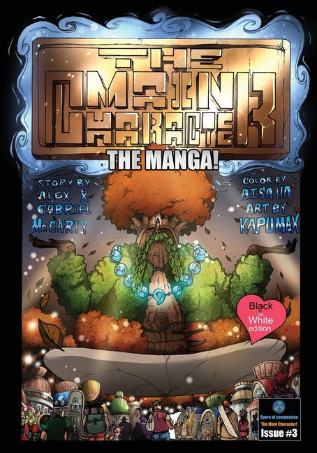 The Main Character! The Manga! 3: Black & White Edition