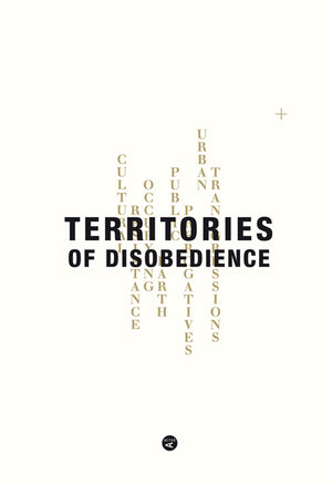 Territories of Disobedience (English)