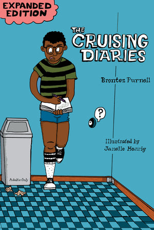 The Cruising Diaries: Expanded Edition (Enlarged)