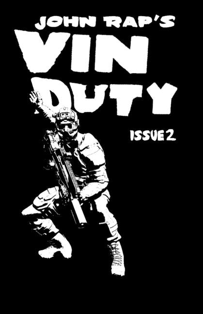 Vin Duty: Issue 2