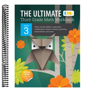 The Ultimate Grade 3 Math Workbook: Multiplication, Division, Addition, Subtraction, Fractions, Geometry, Measurement, Mixed Operations, and Word Problems