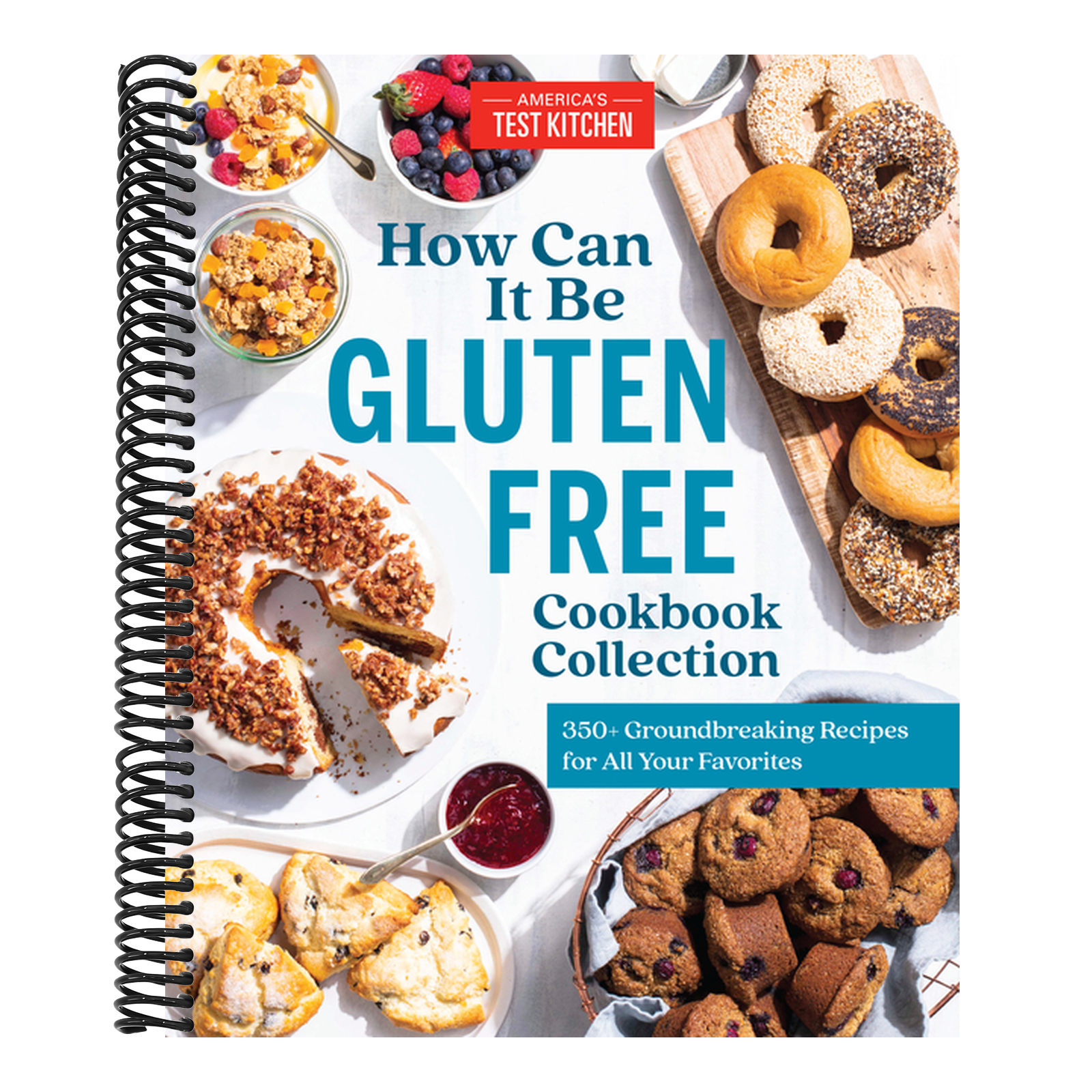 How Can It Be Gluten Free Cookbook Collection: 350+ Groundbreaking Recipes for All Your Favorites
