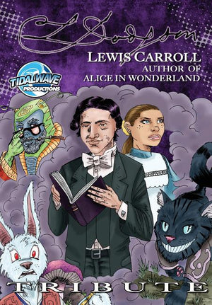 Tribute: Lewis Carroll Author of Alice in Wonderland