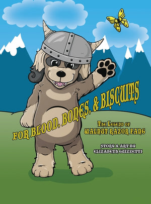 For Blood, Bones, & Biscuits: The Legend of Walnut Razorfang