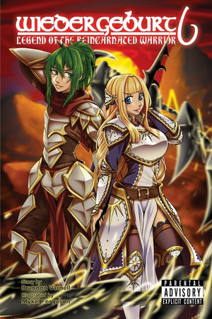 Wiedergeburt: Legend of the Reincarnated Warrior: Volume 6