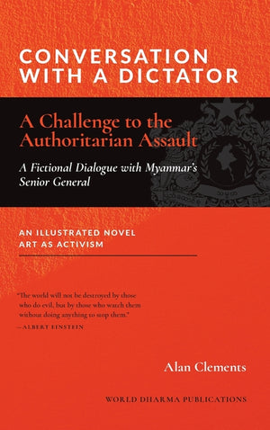 Conversation with a Dictator: A Challenge to the Authoritarian Assault