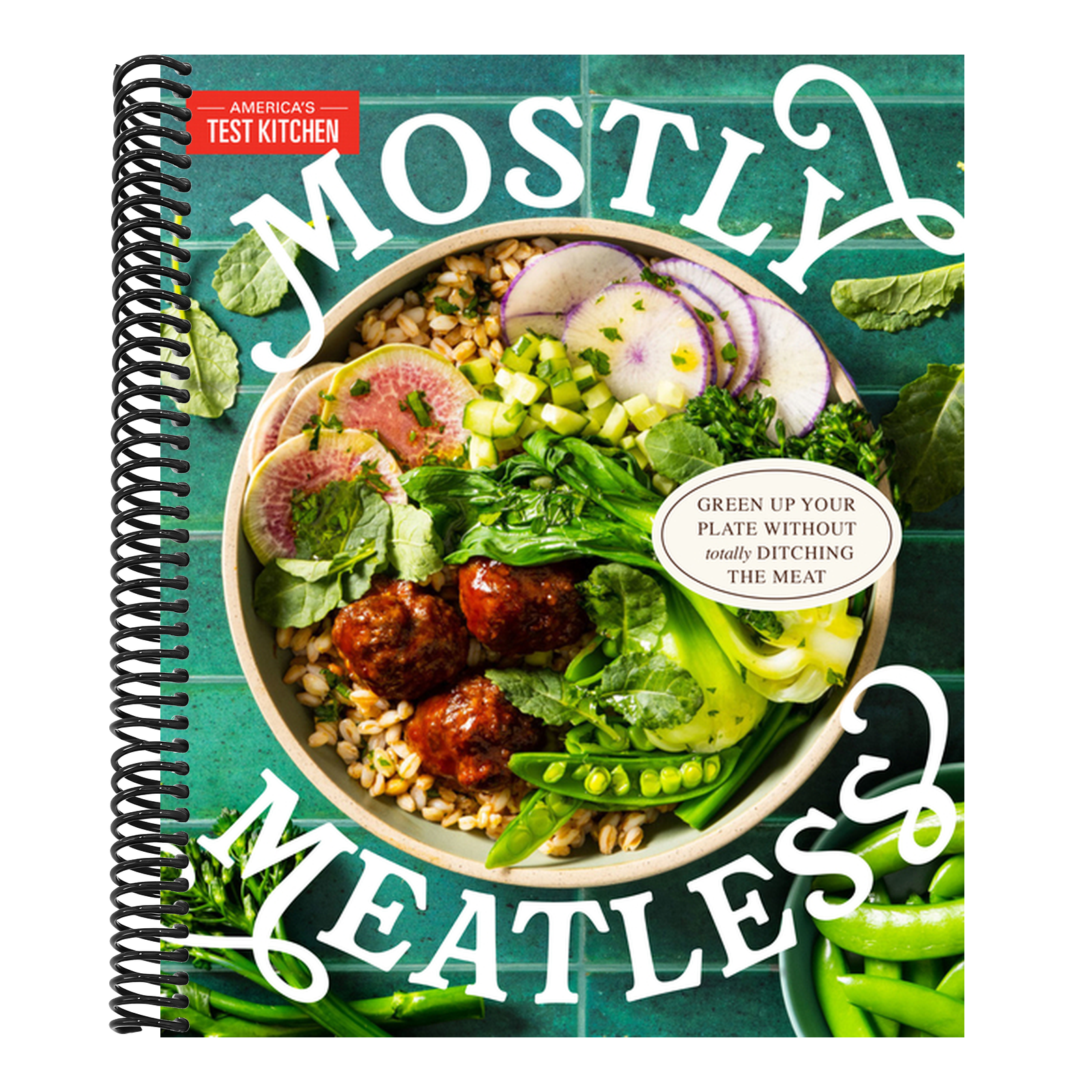 Mostly Meatless: Green Up Your Plate Without Totally Ditching the Meat