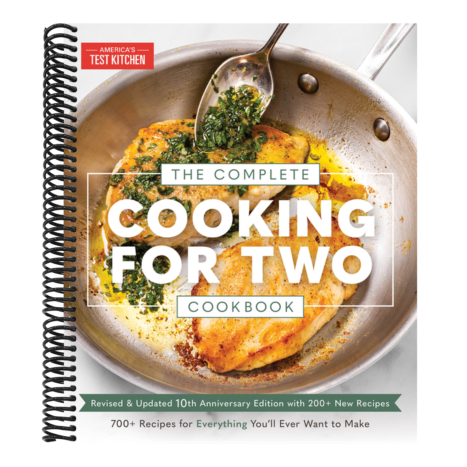 The Complete Cooking for Two Cookbook, 10th Anniversary Edition: 700+ Recipes for Everything You'll Ever Want to Make