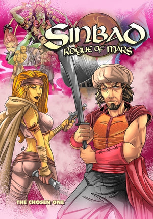 Sinbad Rogue of Mars: The Chosen One