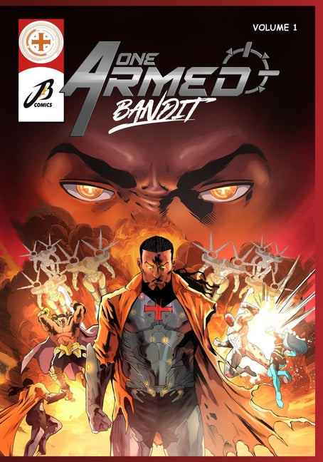 One Armed Bandit: Volume 1: Chapters 1 - 4