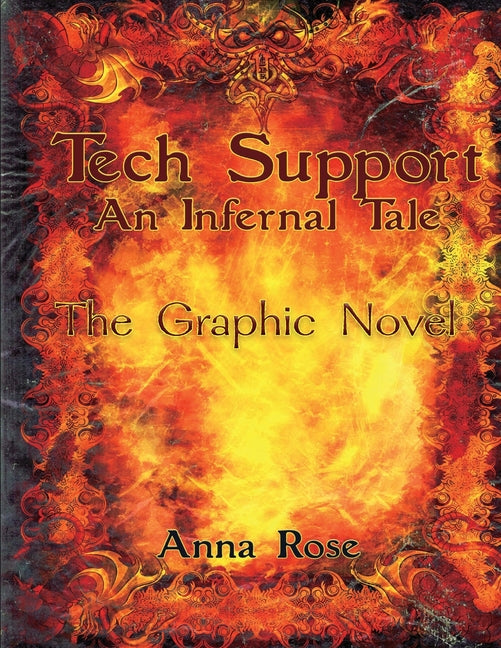 Tech Support: An Infernal Tale (The Graphic Novel)
