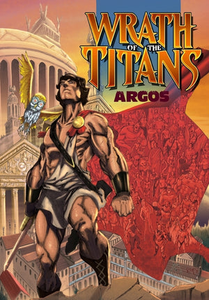 Wrath of the Titans: Argos - Trade paperback