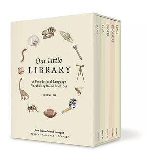 Our Little Library Vol. 3: Dinosaurs, Space, Tools, Bugs, and Sports Board Book Set for Boys & Girls (Tabitha Paige Children's Book)