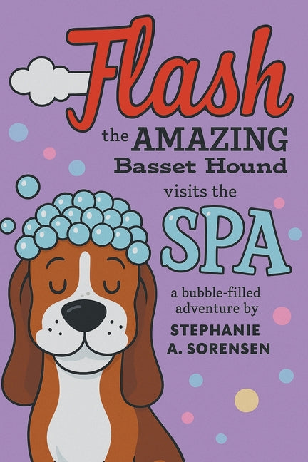 Flash the Amazing Basset Hound: Visits the SPA