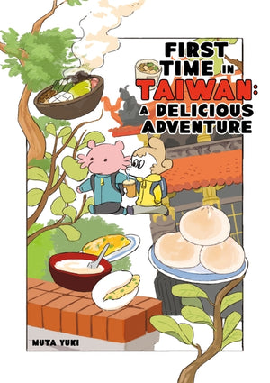 First Time in Taiwan: A Delicious Adventure
