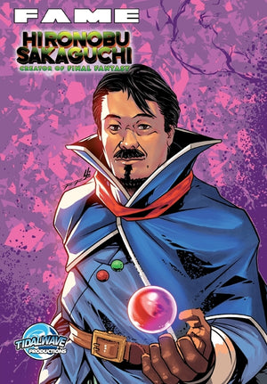 Fame: Hironobu Sakaguchi: Creator of Final Fantasy